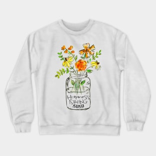 Happiness is being susu  floral gift Crewneck Sweatshirt